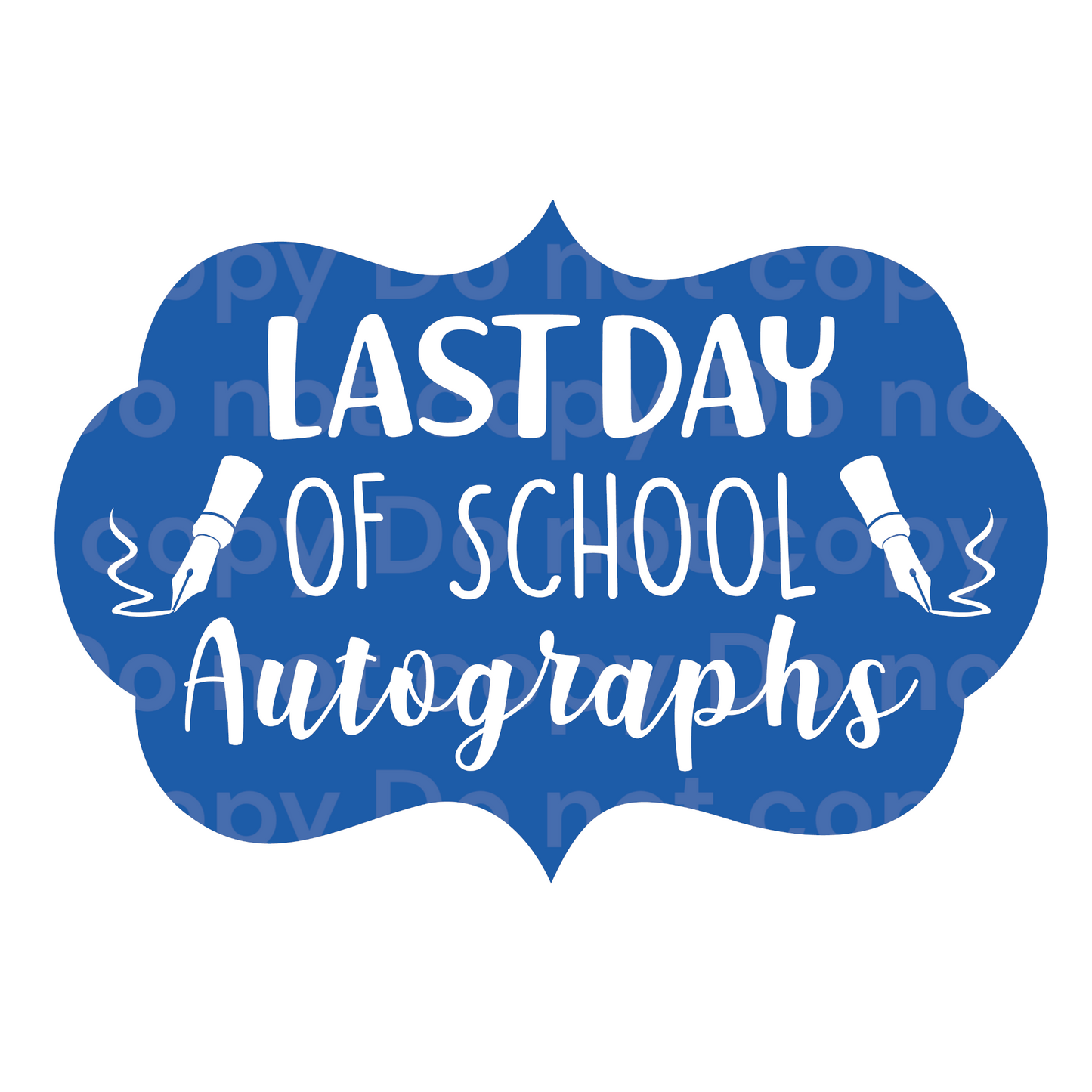 Last day of school Autographs Transfer Film 2162