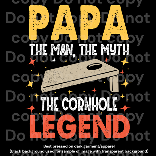 Papa the corn hole legend Transfer Film 1703