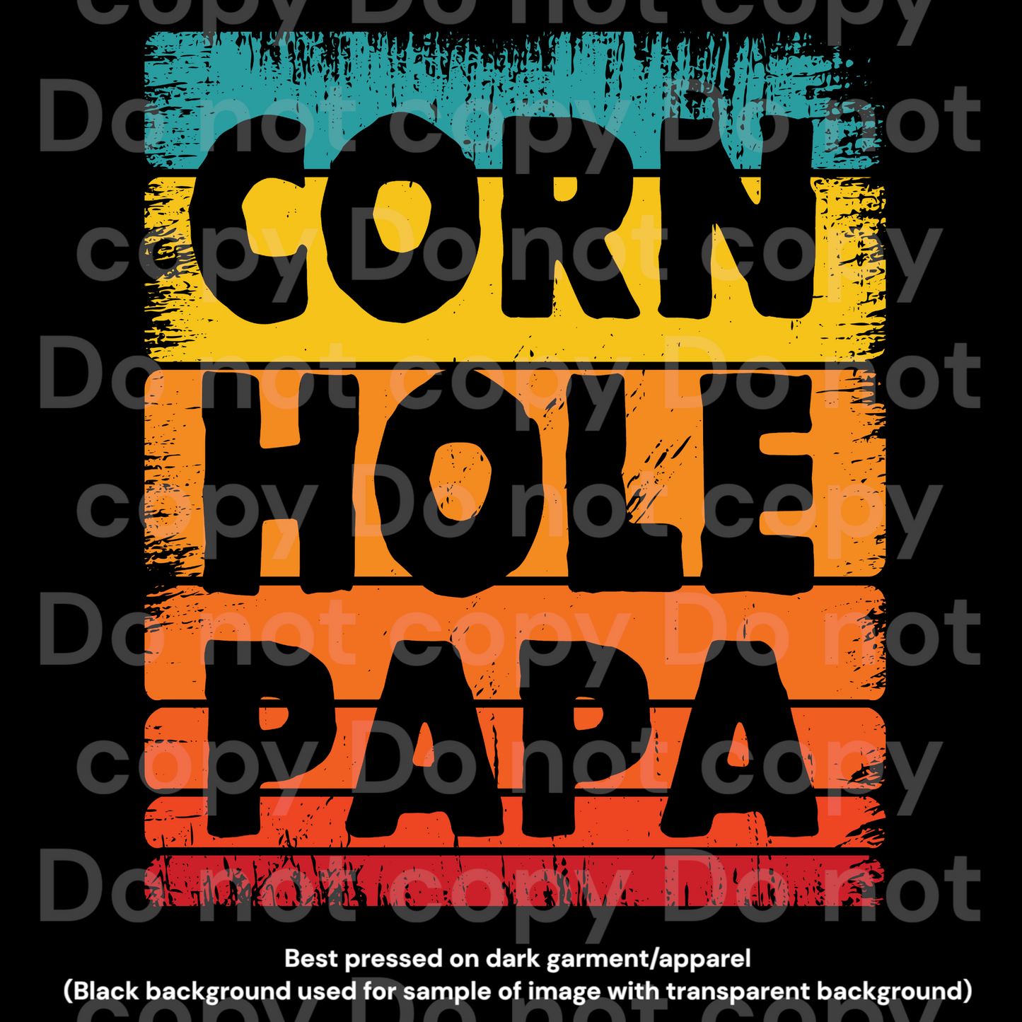 Corn hole Papa Transfer Film 1707