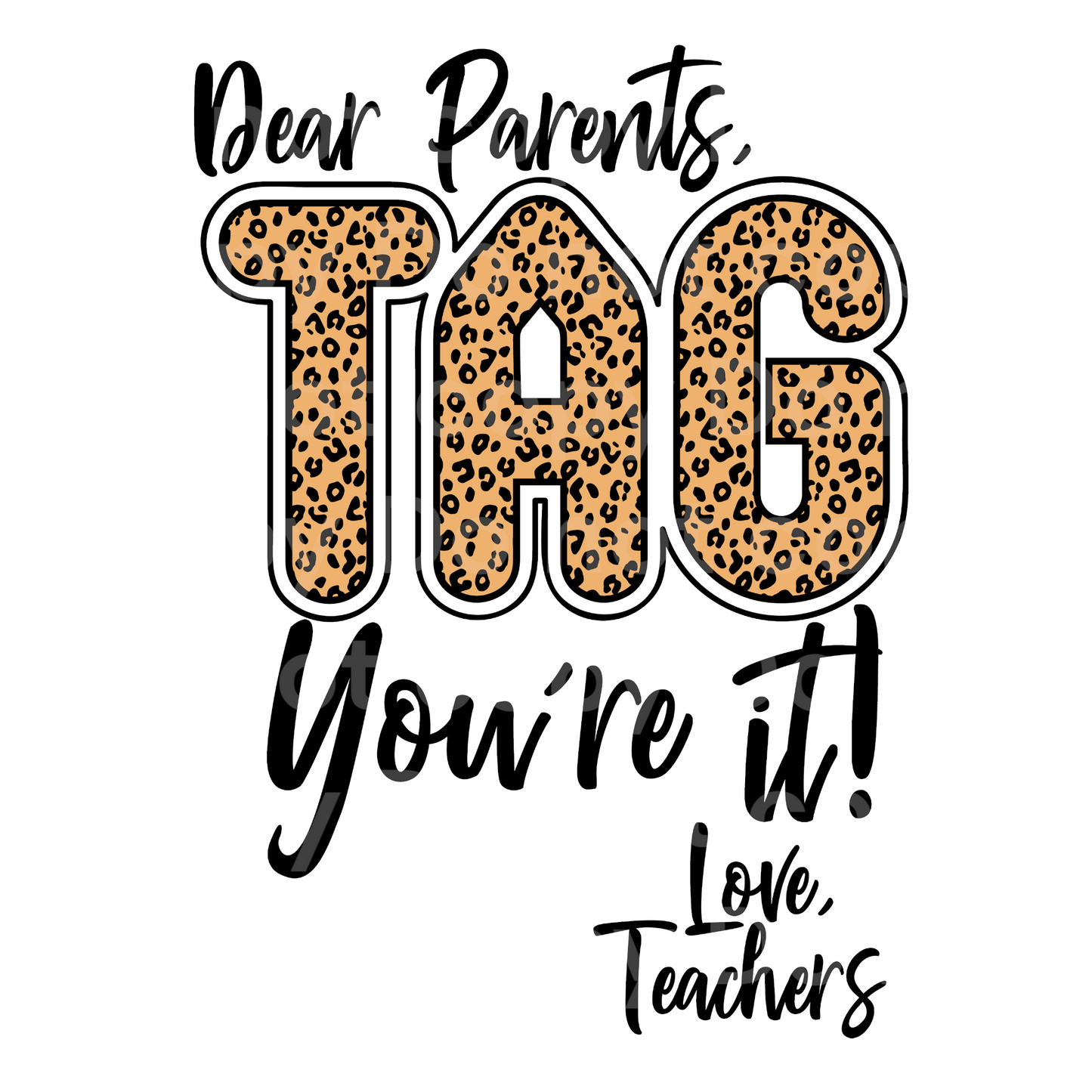 Tag you’re it! Love teachers Transfer Film 2188