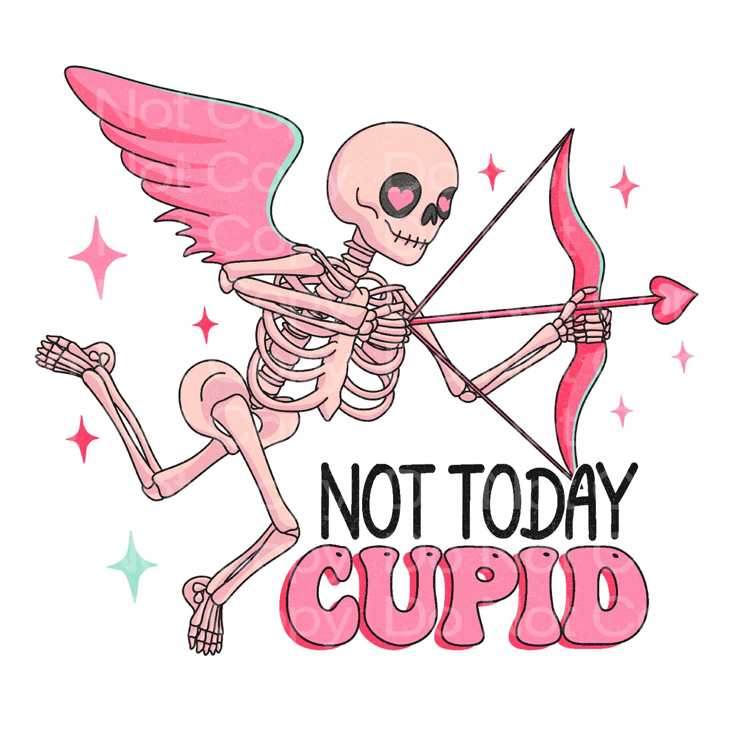 Not today Cupid Transfer Film 261