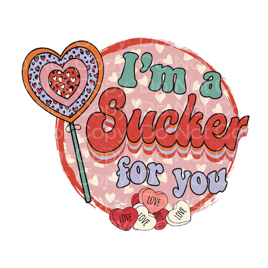 I'm a Sucka for you Transfer Film 241